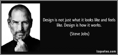 quote-design-is-not-just-what-it-looks-like-and-feels-like-design-is-how-it-works-steve-jobs-94813.jpg